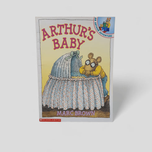 Arthur's Baby by Marc Brown - Books Worth Keeping